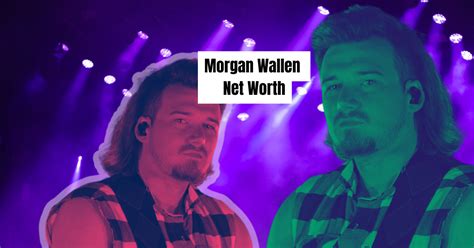 morgan wallens net worth|Morgan Wallen Net Worth